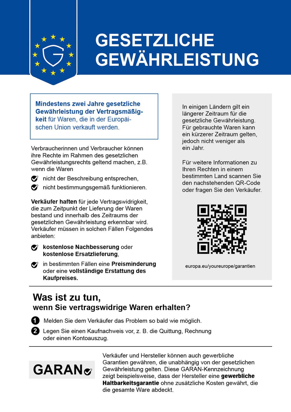 EU-Label Gesetzliche Gewährleistung: Mindestens zwei Jahre gesetzliche Gewährleistung der Vertragsmäßigkeit für Waren, die in der Europäischen Union verkauft werden.