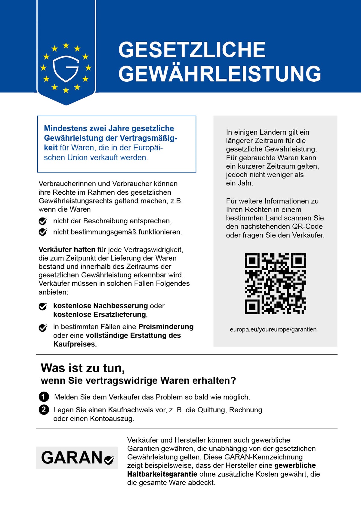 EU-Label Gesetzliche Gewährleistung: Mindestens zwei Jahre gesetzliche Gewährleistung der Vertragsmäßigkeit für Waren, die in der Europäischen Union verkauft werden.